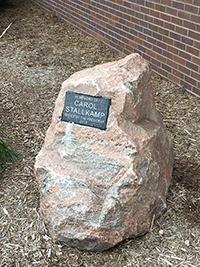 Carol Stallkamp sign on a plaque